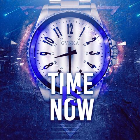Time Is Now