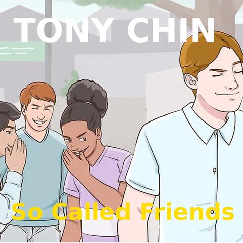 So Called Friends