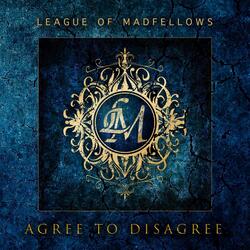 Agree to Disagree