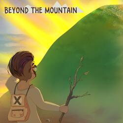 Beyond the Mountain