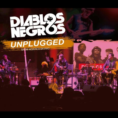 Diablos Negros: Unplugged (En Vivo)