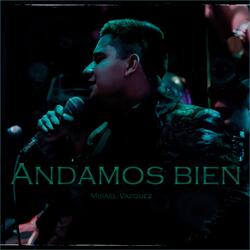 Andamos Bien