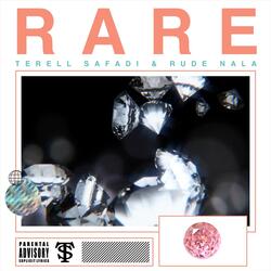 Rare (feat. Rude Nala)