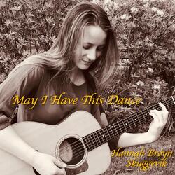 May I Have This Dance