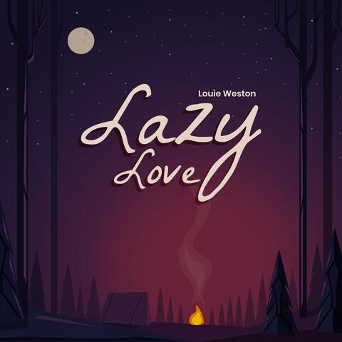 Lazy Love
