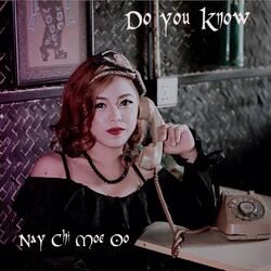 Do You Know