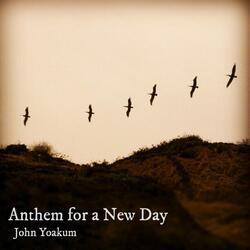 Anthem for a New Day