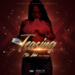 Teasing (feat. Ytb Tim)