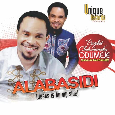 Alabasidi (Jesus Is By My Side)