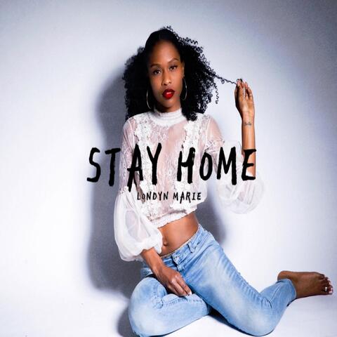 Stay Home