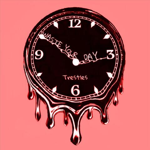 Waste Your Day