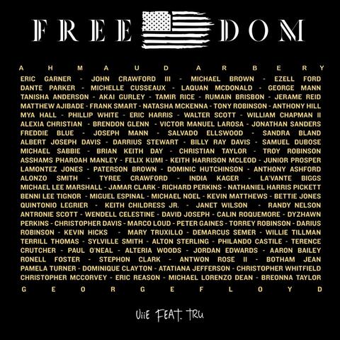 Freedom (feat. Tru)