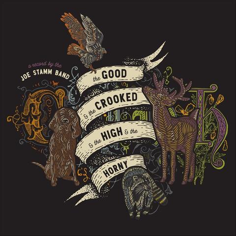 The Good & the Crooked (& the High & the Horny)