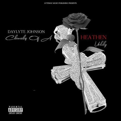 Chronicles of a Heathen Unholy
