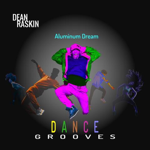 Aluminum Dream (Dance Grooves)