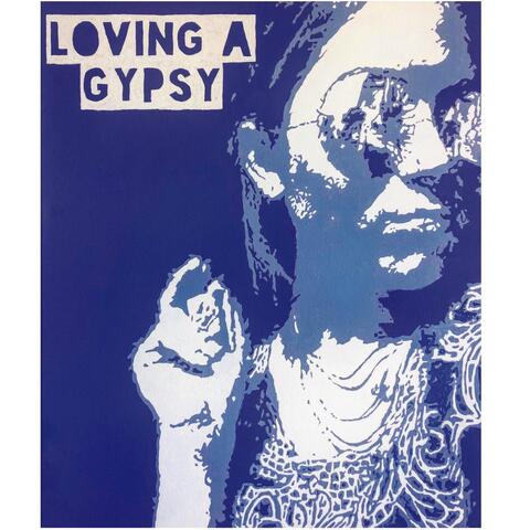 Loving a Gypsy