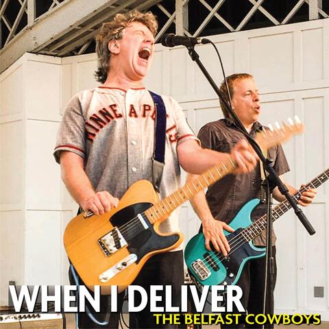 When I Deliver