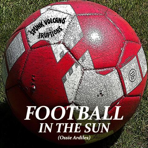 Football in the Sun (Ossie Ardiles)