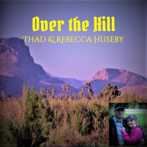 Over the Hill