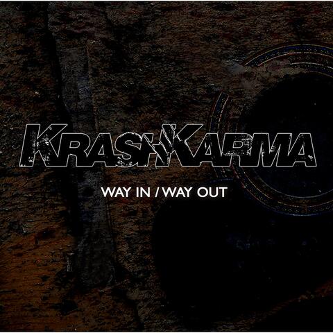 Way In / Way Out