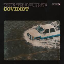Covidiot