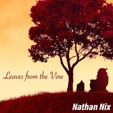 Leaves from the Vine