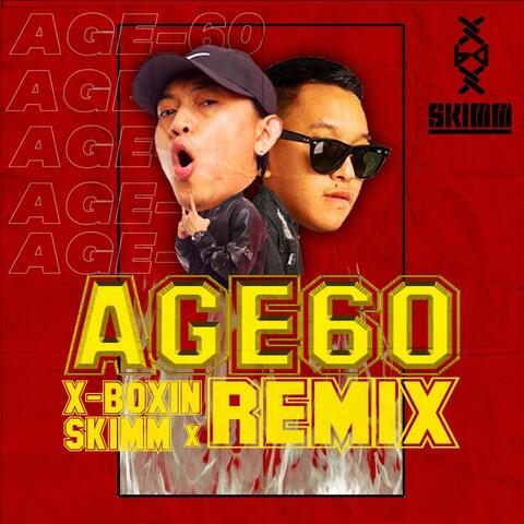 Age 60 (Remix)