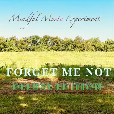 Forget Me Not (Deluxe Edition)