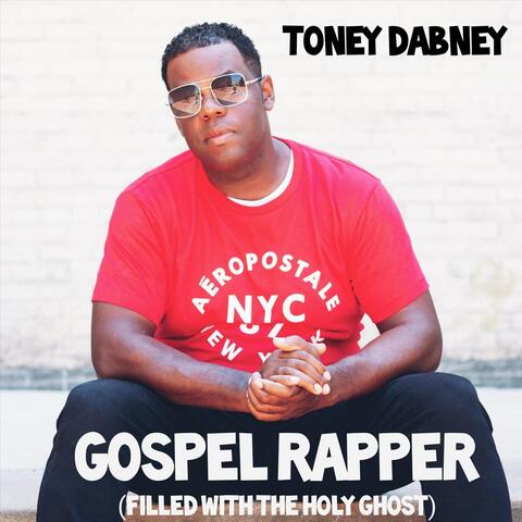 Gospel Rapper (Filled with the Holy Ghost), Vol. 2