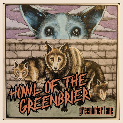 Howl of the Greenbrier
