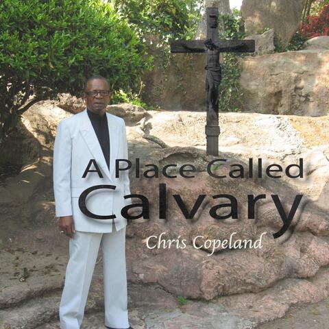 A Place Called Calvary