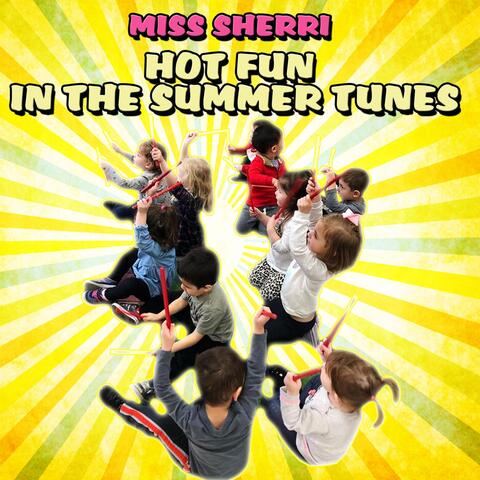 Hot Fun in the Summer Tunes