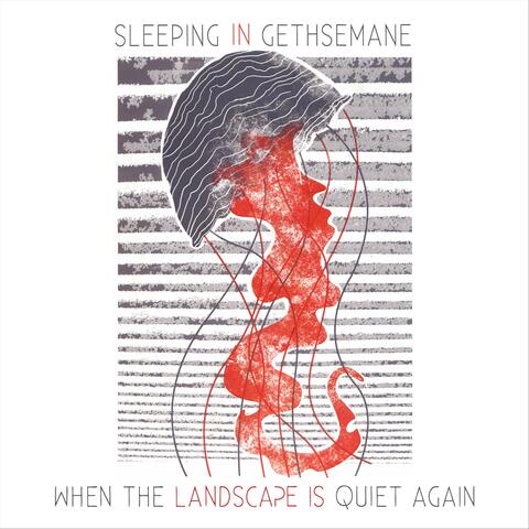 When the Landscape Is Quiet Again