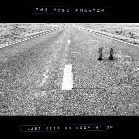 Just Keep on Keepin' On - Single