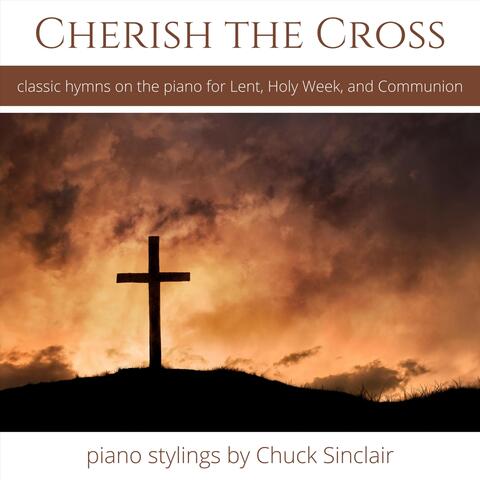 Cherish the Cross