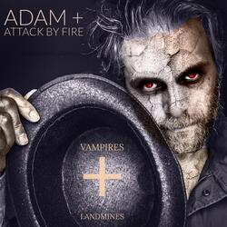 Vampires + Landmines