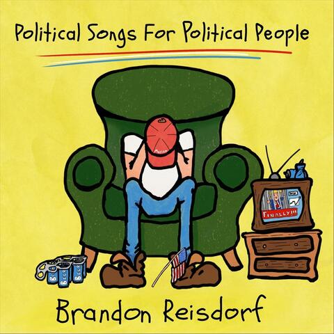 Political Songs for Political People