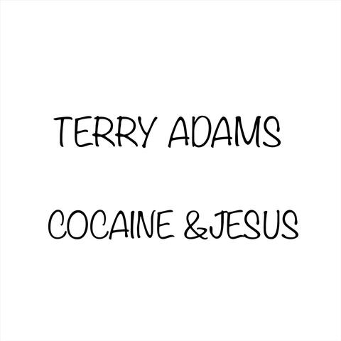 Cocaine and Jesus