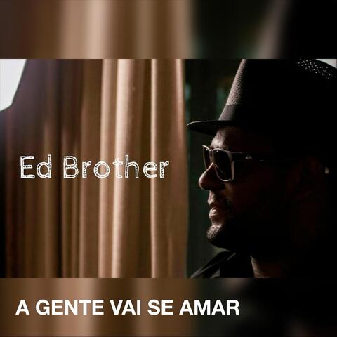 A Gente Vai Se Amar