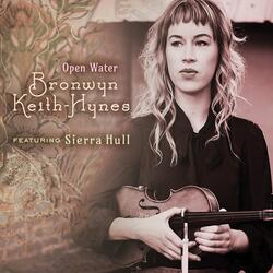 Open Water (feat. Sierra Hull)