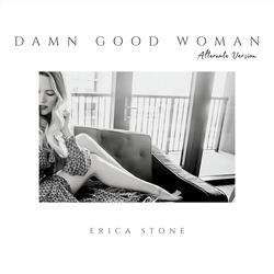 Damn Good Woman (Alternate Version)