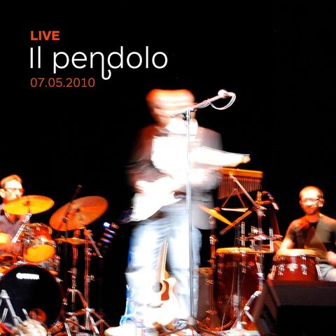 Il pendolo (Live 07.05.2010)