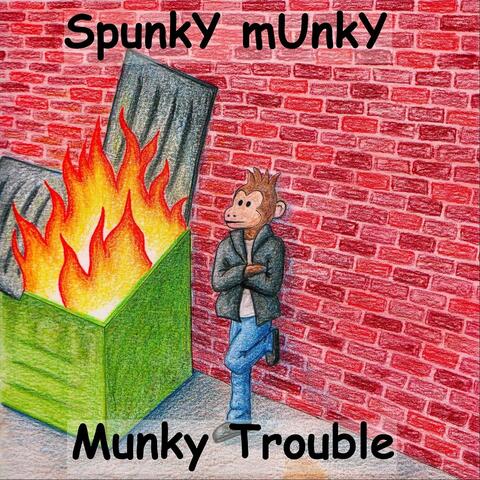 Munky Trouble