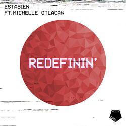 Redefinin' (feat. Michelle Otlacan)
