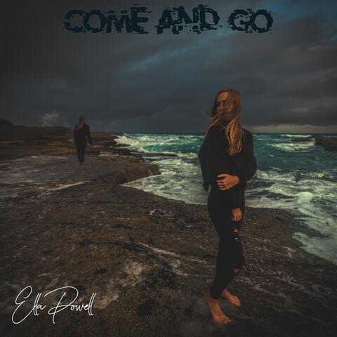 Come and Go