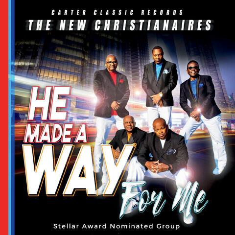 He Made a Way for Me