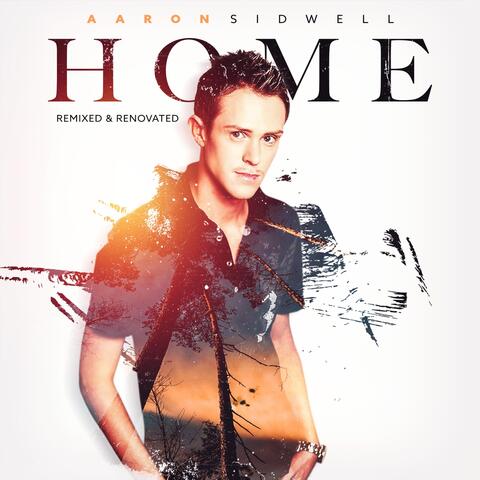 Home (Remixed & Renovated)