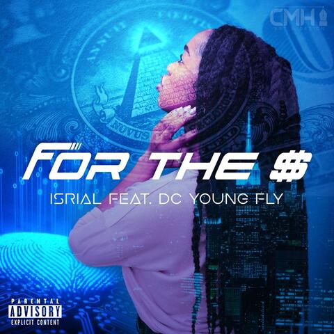 For the $ (feat. DC Young Fly)