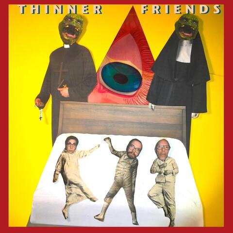 Thinner Friends