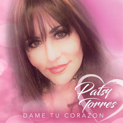 Dame Tu Corazon